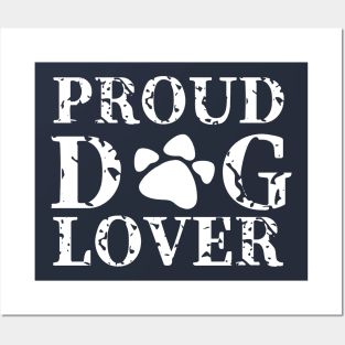 Proud Dog Lover Posters and Art